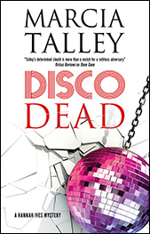 Disco Dead by Marcia Talley